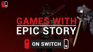 Best STORIES In Nintendo SWITCH Games