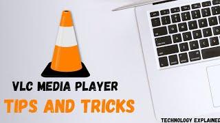 Vlc media player tips and tricks || #vlc #vlctipsandtricks #technologyexplained