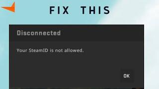 How to Fix "Your CSGO Steam ID is not allowed" on Faceit