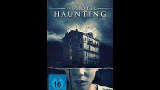 The Hotel Haunting (Horror, Thriller) - Ganzer film deutsch