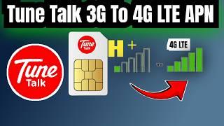 Tune Talk 3G To 4G LTE manually internet settings for android