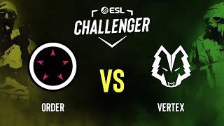 ORDER vs VERTEX | Map 2 Mirage | ESL Challenger Anaheim 2022: Oceanic Qualifier