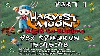 Harvest Moon: Back to Nature 98% speedrun in 15:45:48 (Part 1)