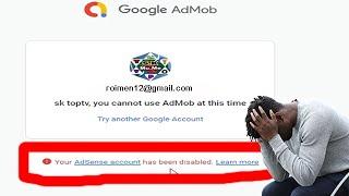 Your Google Publisher Account has been disabled/adsense & admob