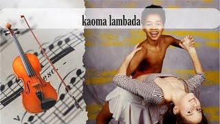 Lambada kaoma violin cover