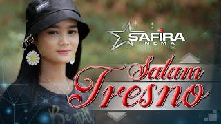 Safira Inema - Salam Tresno (Official Music Video) Tresno Ra Bakal ilyang Kangen Sangsoyo Mbekas