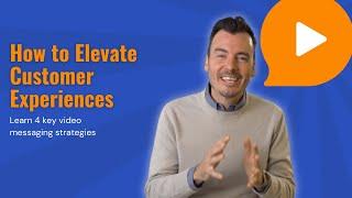 Mastering Customer Experience (CX): The 4 Best Videos to Elevate Client Appreciation