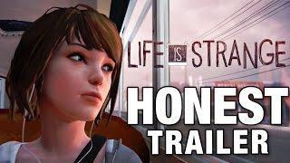 LIFE IS STRANGE (Honest Game Trailers)