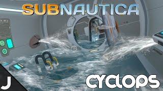Subnautica - Sinking The Cyclops!