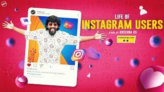 Life of Instagram Users | Finally