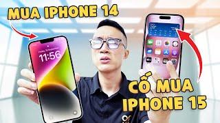 Cuối năm rồi mua iPhone 14 hay cố lên iPhone 15 thì tốt hơn? Đừng để hối hận