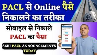 SEBI Announcements Today || pacl || pacl news today || pacl refund latest news