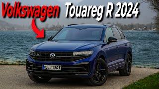 VW Touareg R 2024 | Was Ist Alles Neu? Luxus und Power?