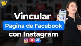 Como vincular Instagram con Facebook (actualizado 2024)