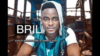 Bril Fight 4 - Joyeux Anniversaire (Remix Sidiki Diabaté) [prod by Bril]