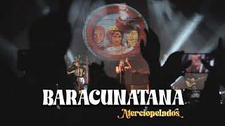 Aterciopelados - Baracunatana (En Vivo)