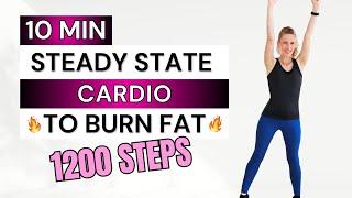 10 Min  1200 Steps STEADY STATE CARDIO  Fat Burning Workout for Weight Loss  No Jumping