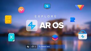 Explore AR OS - Alternative Operating System