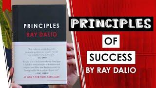 Ray Dalio’s Principles of Success (For Life and Work)