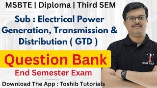 Electrical Power Generation, Transmission and Distribution | GTD Question Bank | Toshib Tutorials