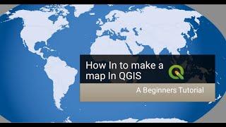 how to make a map in Qgis