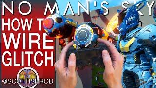 How To Wire Glitch With Controller Cam Tutorial - No Man's Sky Update 2024 - NMS Scottish Rod