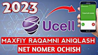 UCELL MAXFIY RAQAMNI ANIQLASH 2023