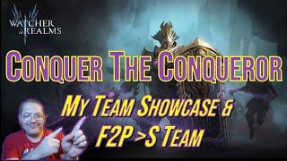 The Conqueror Showcase: SSS and F2P Friendly Teams | Immortal Codex | Watcher of Realms