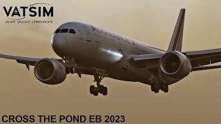 The Cross The Pond Show! | Planespotting VATSIM at EGLL