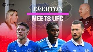 Which EVERTON footballer would be the BEST UFC fighter?  | Molly McCann meets Sean Dyche 