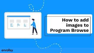How to add images to Program Browse