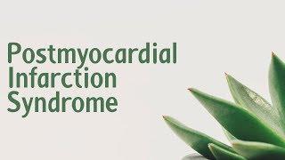 Postmyocardial infarction syndrome | Symptoms | Causes | Treatment | Diagnosis aptyou.in