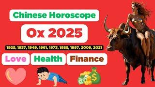 OX Chinese Horoscope 2025 about love, health, and finance is extremely accurate | Karma Century