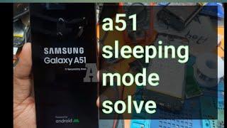 Samsung A51 Sleep mode problem