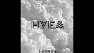 Fayron - HYEA (Audio Oficial)