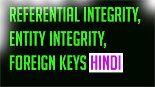 Entity integrity and referential integrity in dbms in hindi referential integrity constraint in dbms