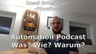 Podcast: Was macht der da jetzt? | J. Griesbauer #1