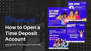 Maximizing Savings: How to Open a Netbank Time Deposit Account (Step-by-Step Guide with Screenshots)