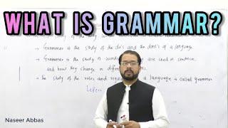 Grammar | what is grammar | definitions of grammar| English Grammar
