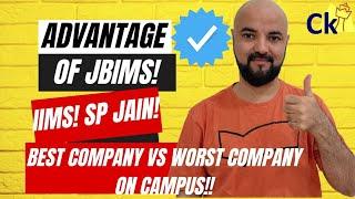 Advantage of JBIMS! IIMs! SPJain! Best Company vs Worst Company on Campus