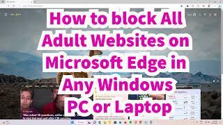 How to Block All Adult Websites on Microsoft Edge in Any Windows PC or Laptop
