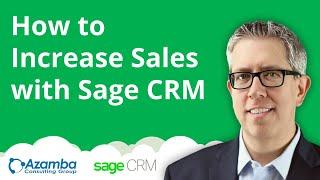 Sage CRM | How to Increase Sales with Sage CRM