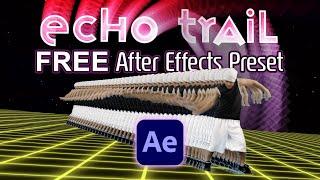 FREE AE PRESET – 3D Echo Trail (After Effects Tutorial)