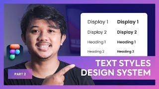 TEXT STYLE | DESIGN SYSTEM - TUTORIAL FIGMA