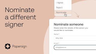 How to Nominate a Different Signer in Papersign