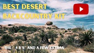 Best Desert Backcountry Kit