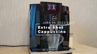 Jura E6 EC (2022/2023): Extra Shot Cappuccino Recipe