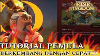 TUTORIAL PEMULA RISE OF KINGDOMS !! CARA PEMULA BERMAIN ROK