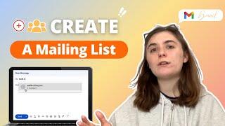 How to create a mailing list and group emails in Gmail