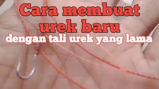 Cara membuat urek baru dengan tali urek lama